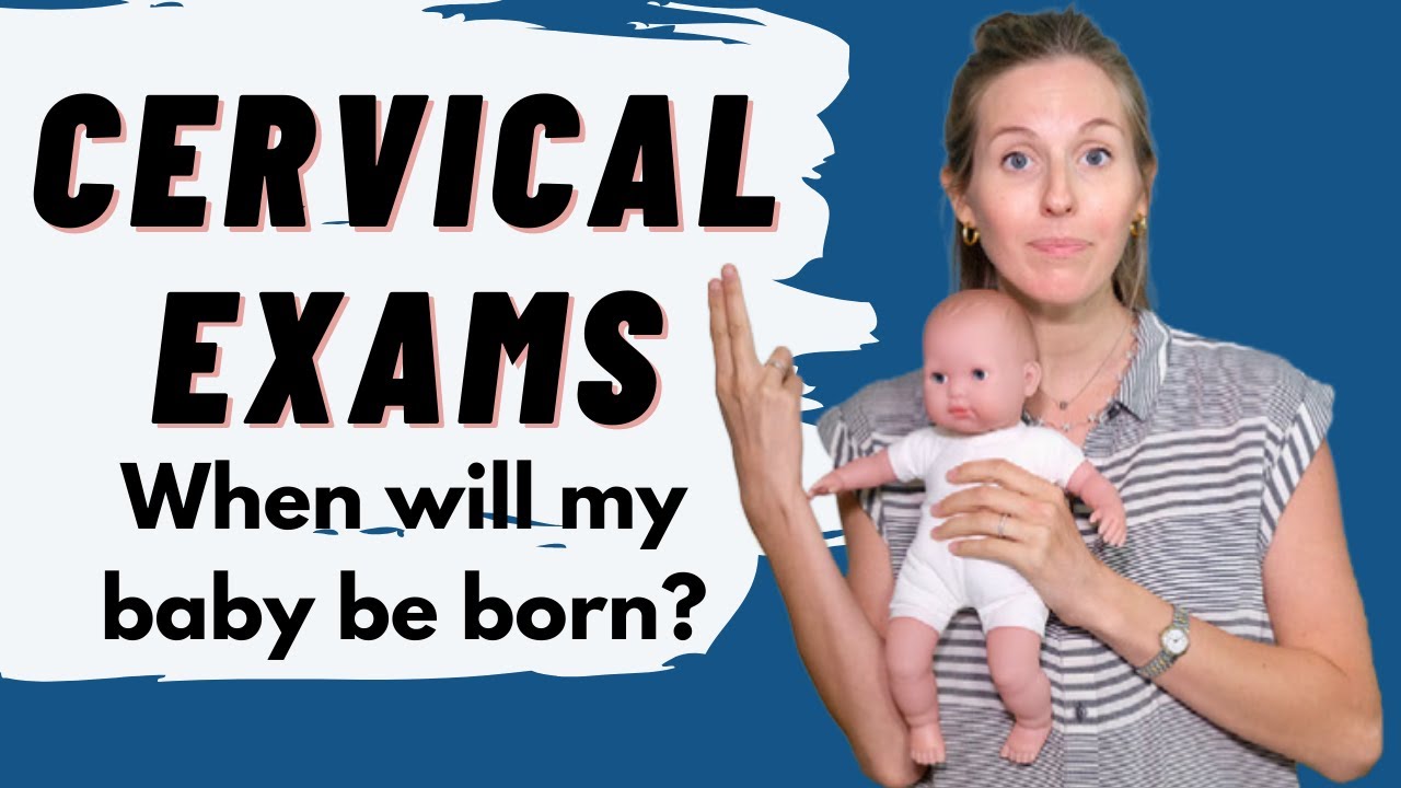 Cervical Exams in Labor