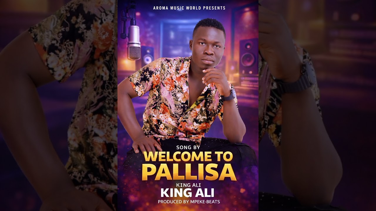 Welcome to pallisa by king Ali