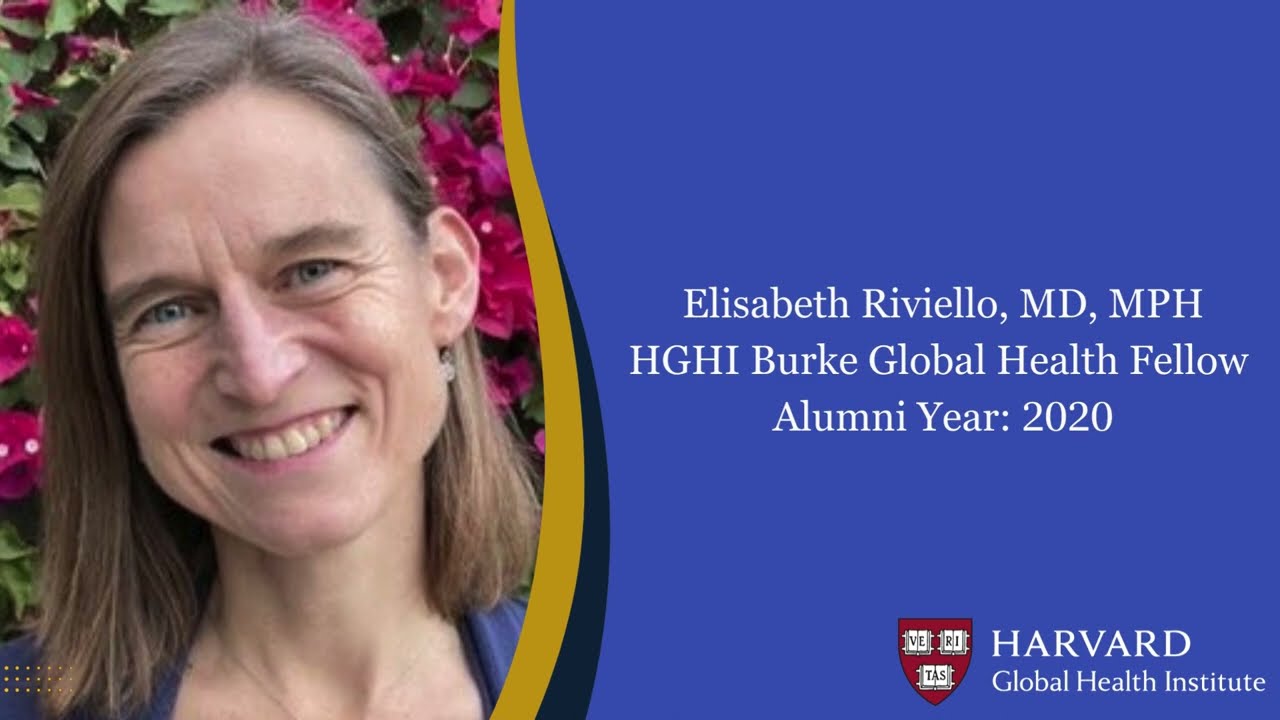 2020 HGHI Burke Global Health Fellow: Elisabeth Riviello, MD, MPH