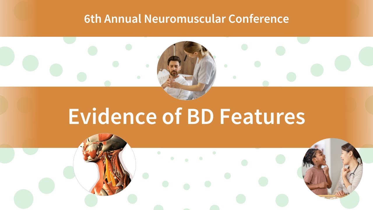 Evidence of Bulbar Dysfunction Features |  2025 Stanford 6th Annual Neuromuscular Conference