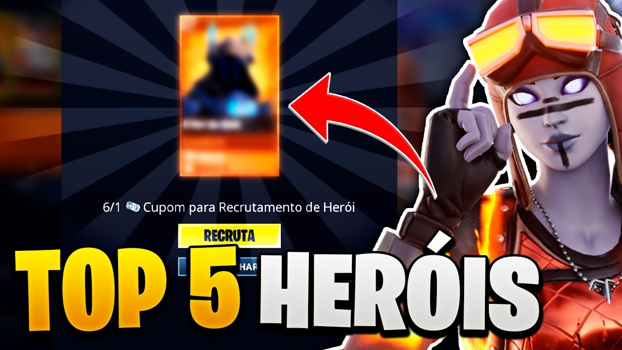 TOP 5 HERÓIS para usar seu CUPOM DE RECRUTAMENTO DE HERÓI em Fortnite Salve o Mundo 2022