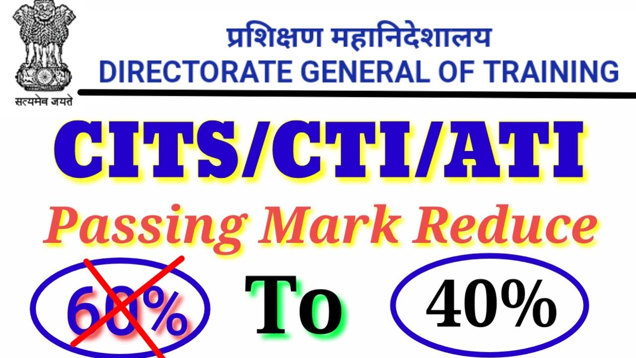 CITS PASSING MARK 40% ho gya