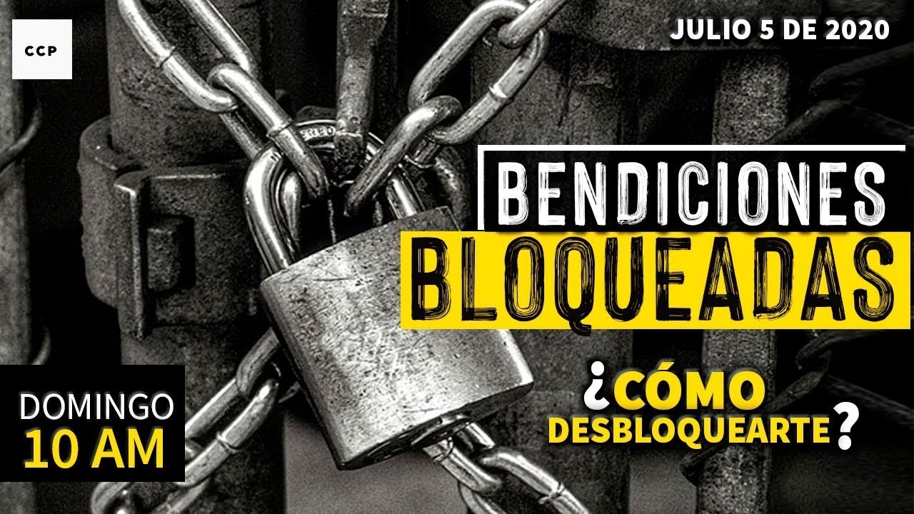 BENDICIONES BLOQUEADAS &iquest;C&oacute;mo Desbloquearte?  | Arl&eacute;s Vanegas | Domingo 5 Julio 10 AM