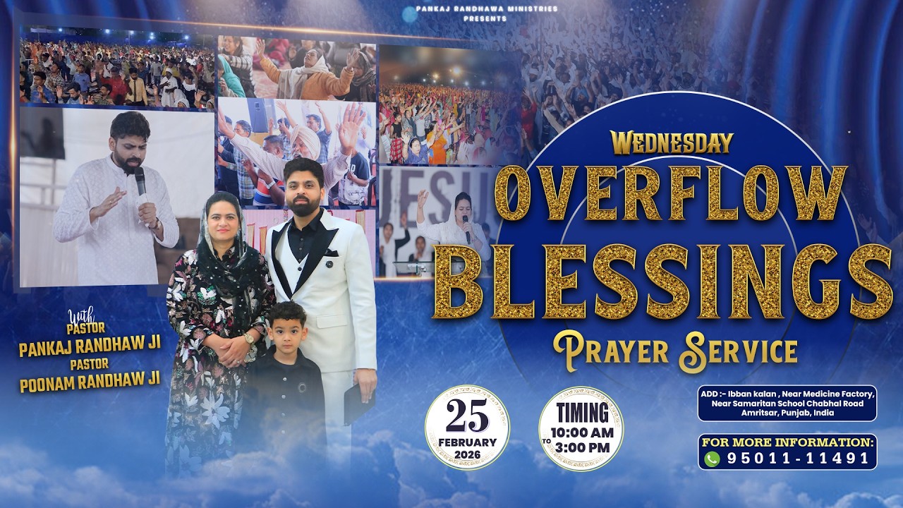 ✝ 𝐖𝐄𝐃𝐍𝐄𝐒𝐃𝐀𝐘 𝐎𝐕𝐄𝐑𝐅𝐋𝐎𝐖 𝐁𝐋𝐄𝐒𝐒𝐈𝐍𝐆𝐒 𝐏𝐑𝐀𝐘𝐄𝐑 𝐒𝐄𝐑𝐕𝐈𝐂𝐄 𝐈𝐍 𝐓𝐇𝐄 𝐂𝐇𝐔𝐑𝐂𝐇 𝐎𝐅 𝐖𝐈𝐒𝐃𝐎𝐌 𝐀𝐍𝐃 𝐏𝐎𝐖𝐄𝐑  (25-2-2026) #live