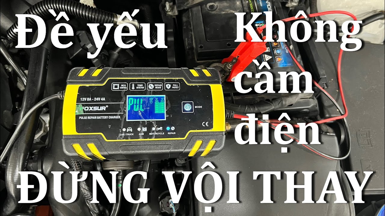 Cách Sửa Chữa Phục Hồi Bình Acquy Xe Ô Tô Cực Kỳ Đơn Giản