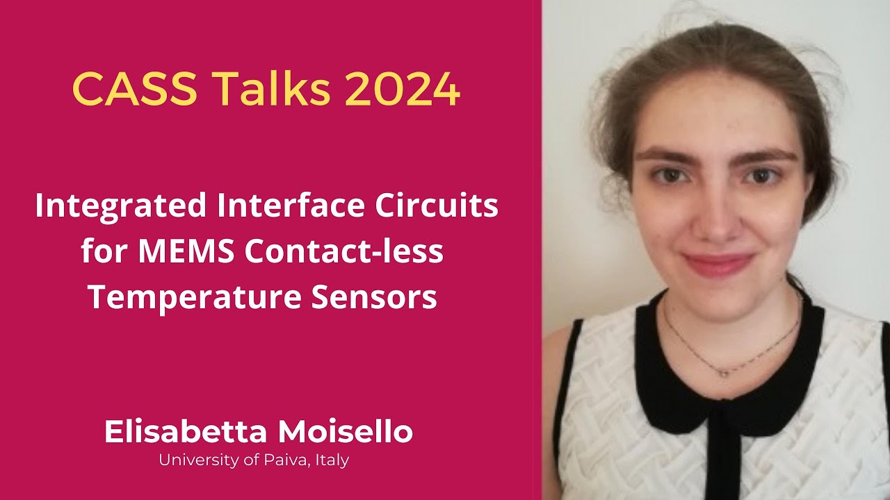 CASS Talks 2024 - Elisabetta Moisello, University of Pavia, Italy - September 6, 2024