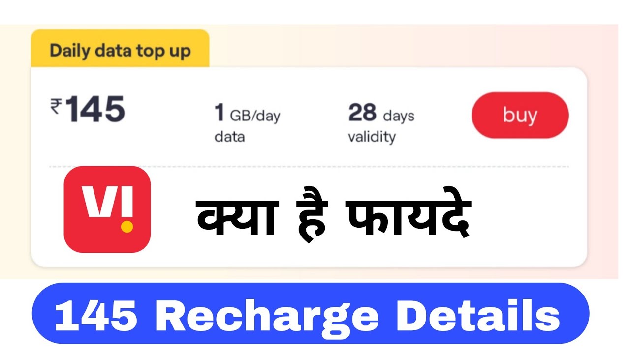 vi 145 plan details | vi only data plans | vi 145 recharge plan details | vi 145 recharge benefit