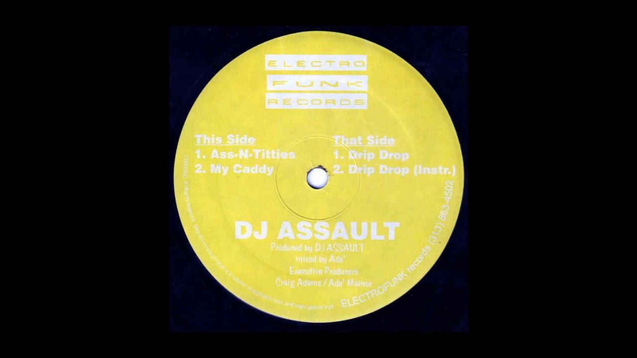 DJ Assault - Drip Drop