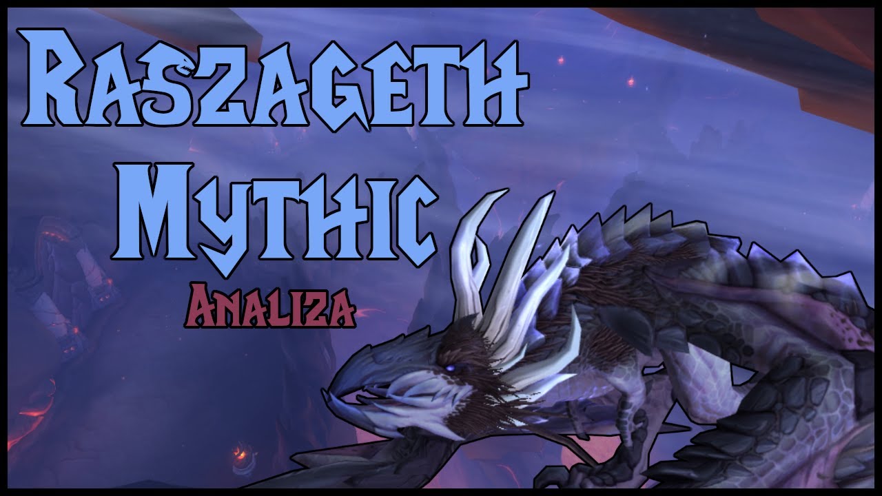 Analiza - Raszageth Mythic