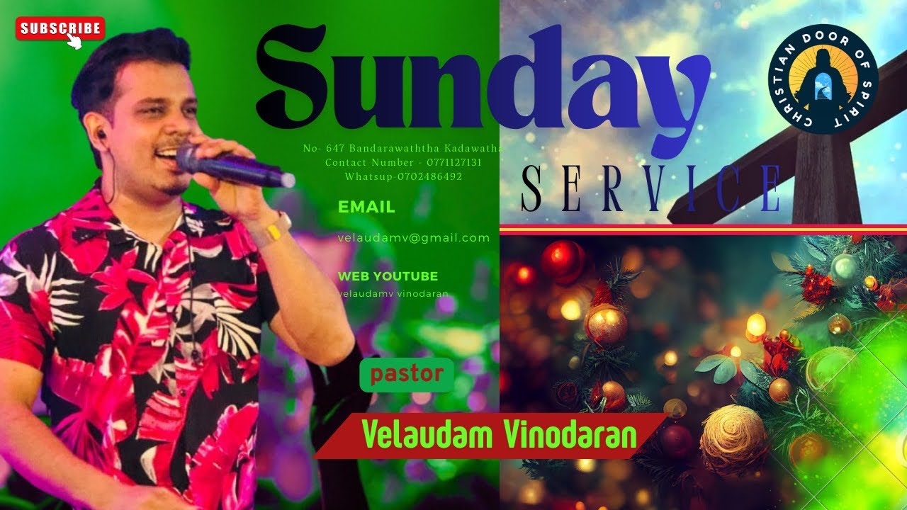 ක්‍රිස්තියානි ආත්මයේ දොරටුව නමස්කාර අභිමුකය ඉරුදින නමස්කාර දේව මෙහෙය|pastor vinodaran 2025 12 28