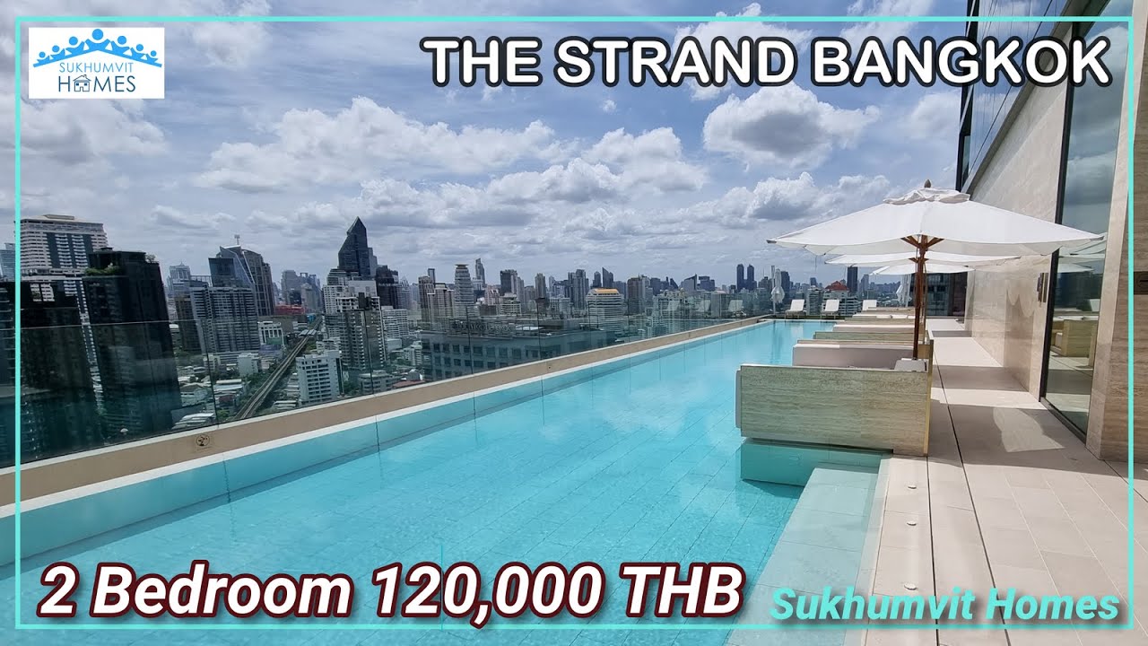 The Strand Bangkok 2 Bedroom Condo For Rent On The 11th Floor Luxury Livestyle For 120,000 THB