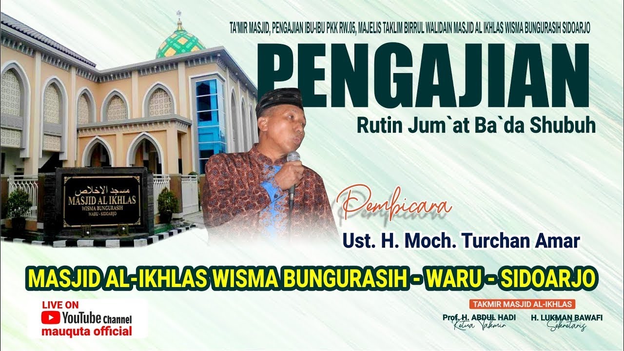 Kajian Jum'at Subuh| 30 Januari 2026 | Masjid Al Ikhlas WBA Sidoarjo | Ust. Turchan Amar