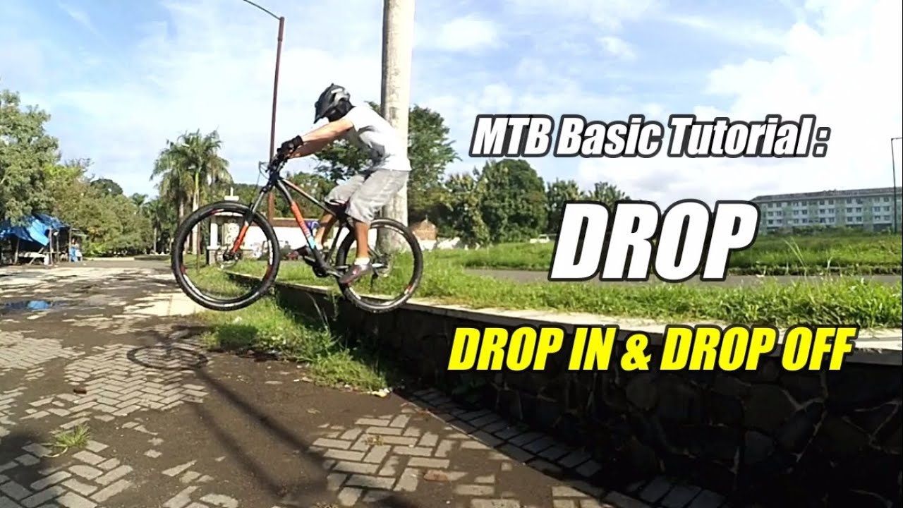 How to Drop on MTB | Tutorial Drop on MTB | Drop In & Drop Off