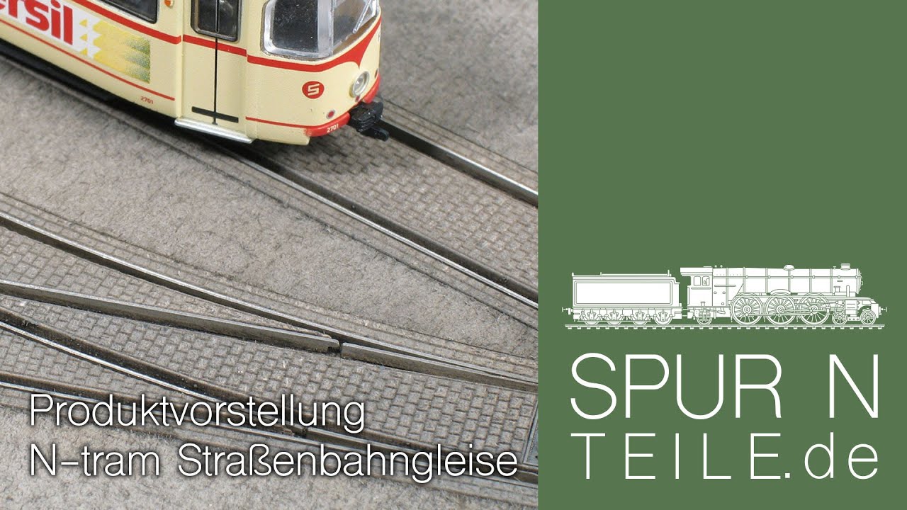 Produktvorstellung: N-tram Strassenbahngleise