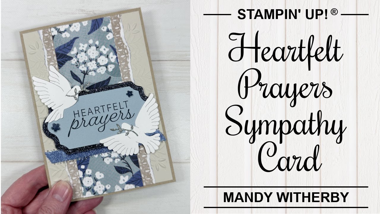 Heartfelt Prayers Sympathy Card with Peaceful Garden Suite | Stampin' Up!®