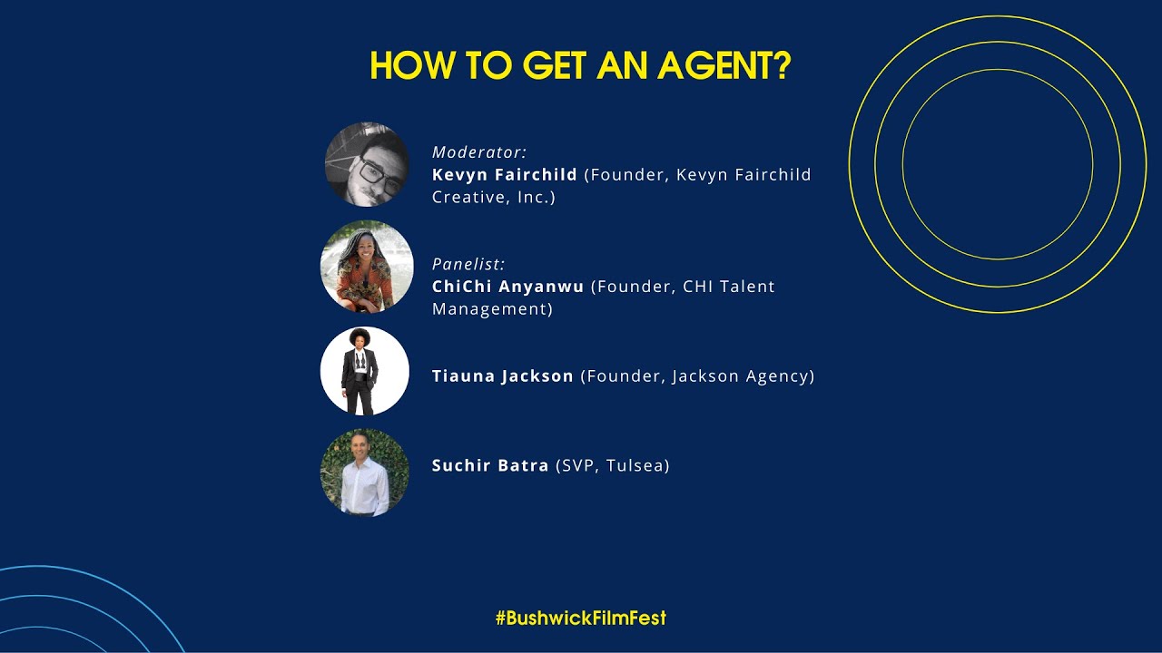 Bushwick Film Festival Movie Industry Conference: How to get an Agent?