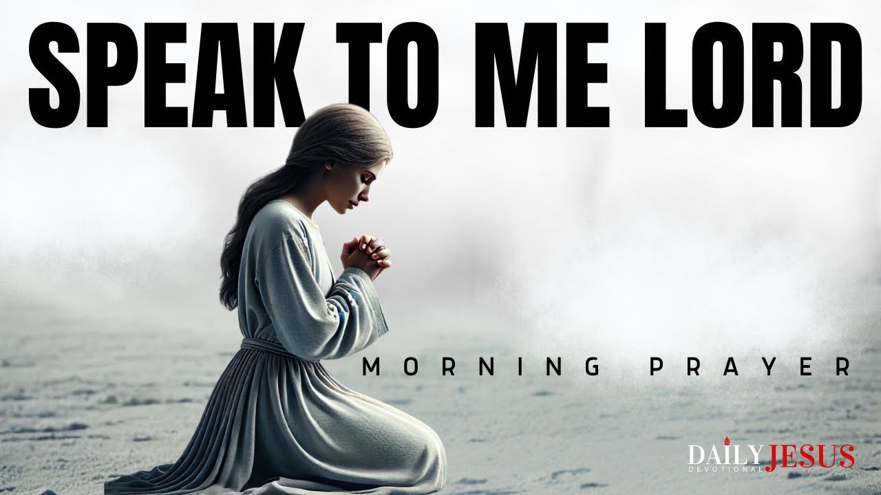 Is It God&rsquo;s Voice or Just Your Thoughts? | Morning Prayer to Hear God Clearly