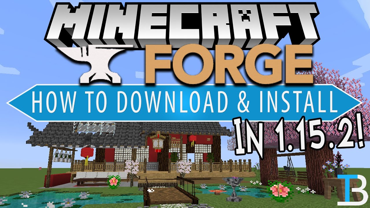 How To Download & Install Forge in Minecraft 1.15.2 (Get Minecraft Forge 1.15.2!)