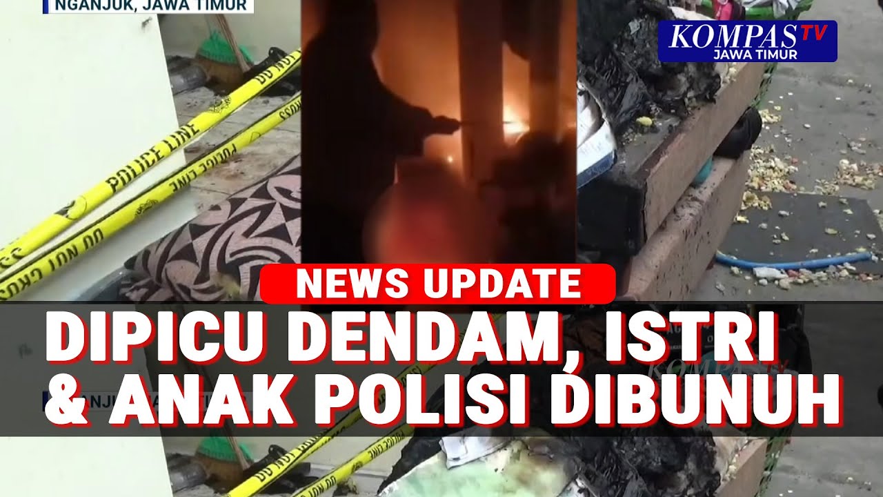 Tragis! Anak Istri Polisi Dibunuh Di Nganjuk Motif Pelaku Dendam Sakit Hati Terungkap
