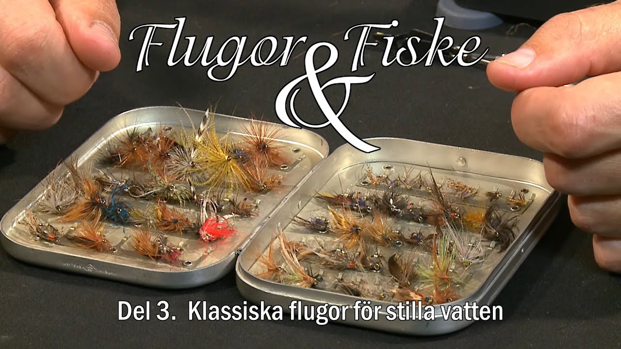 FF3 Klassiska flugor för stilla vatten - FLUGBINDNING (Full Movie - Swedish)
