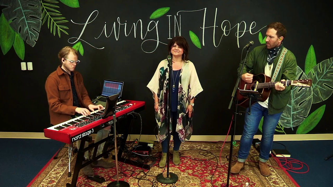 Hope: The Choice Is Yours | Living in Hope | May 10, 2020 Online Service