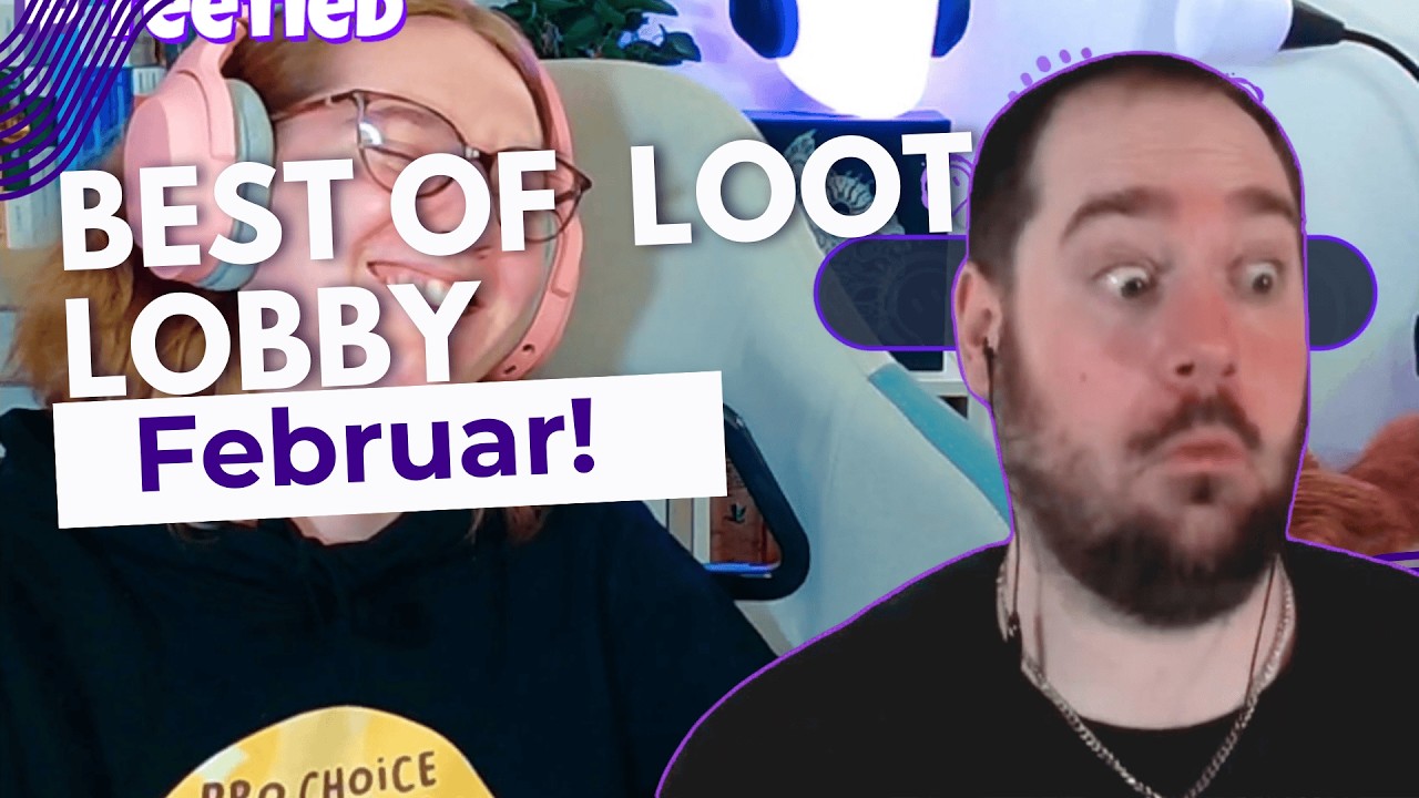 BEST OF LOOT LOBBY: Feburar!