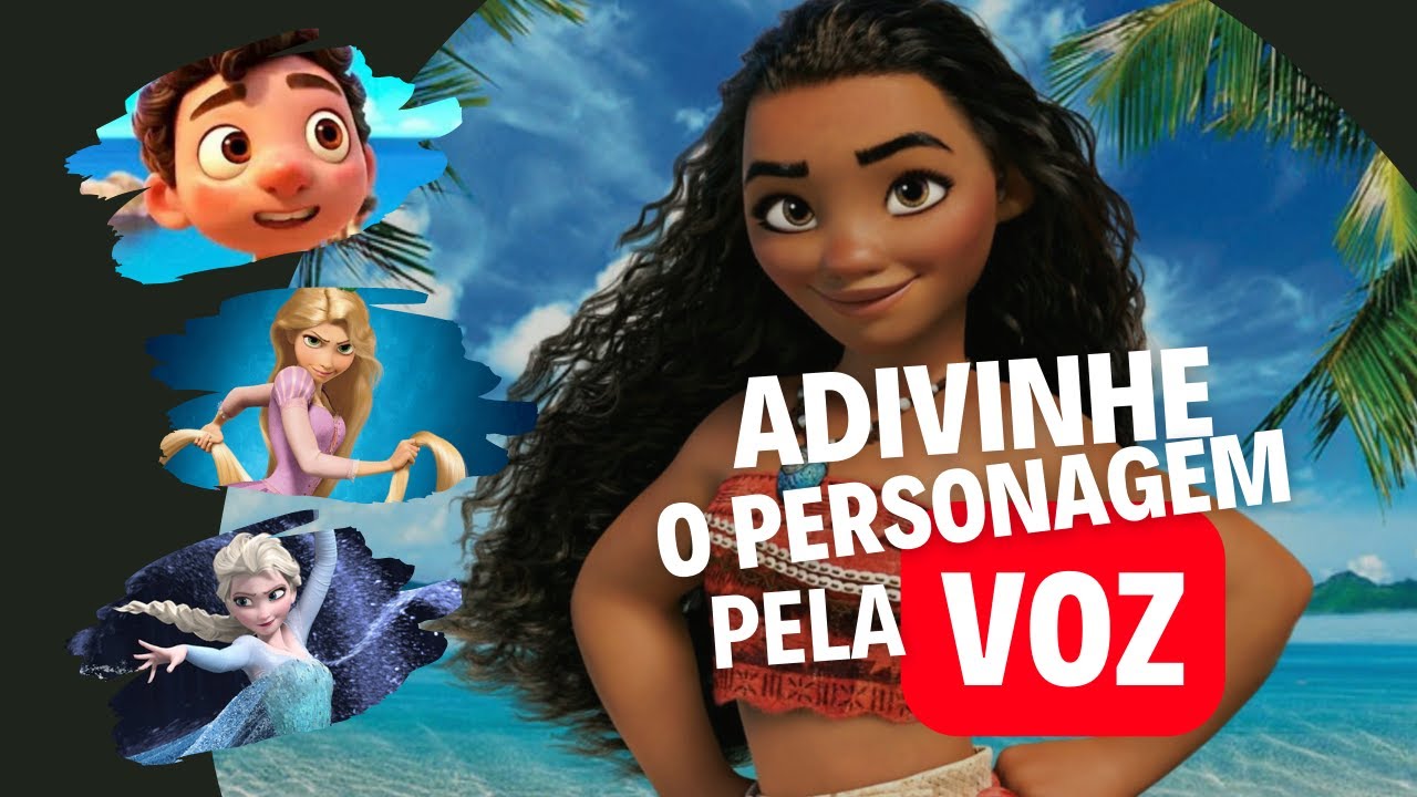 ADIVINHE OS PERSONAGENS DA DISNEY PELA VOZ
