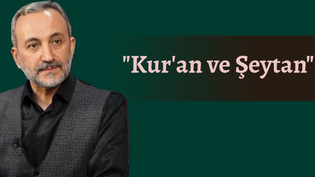 Kur'an ve Şeytan / Hayri AKINCI