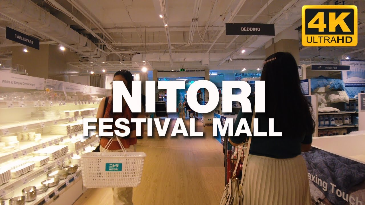 NITORI is now open at Festival Mall! | Walking Tour [4K UHD]