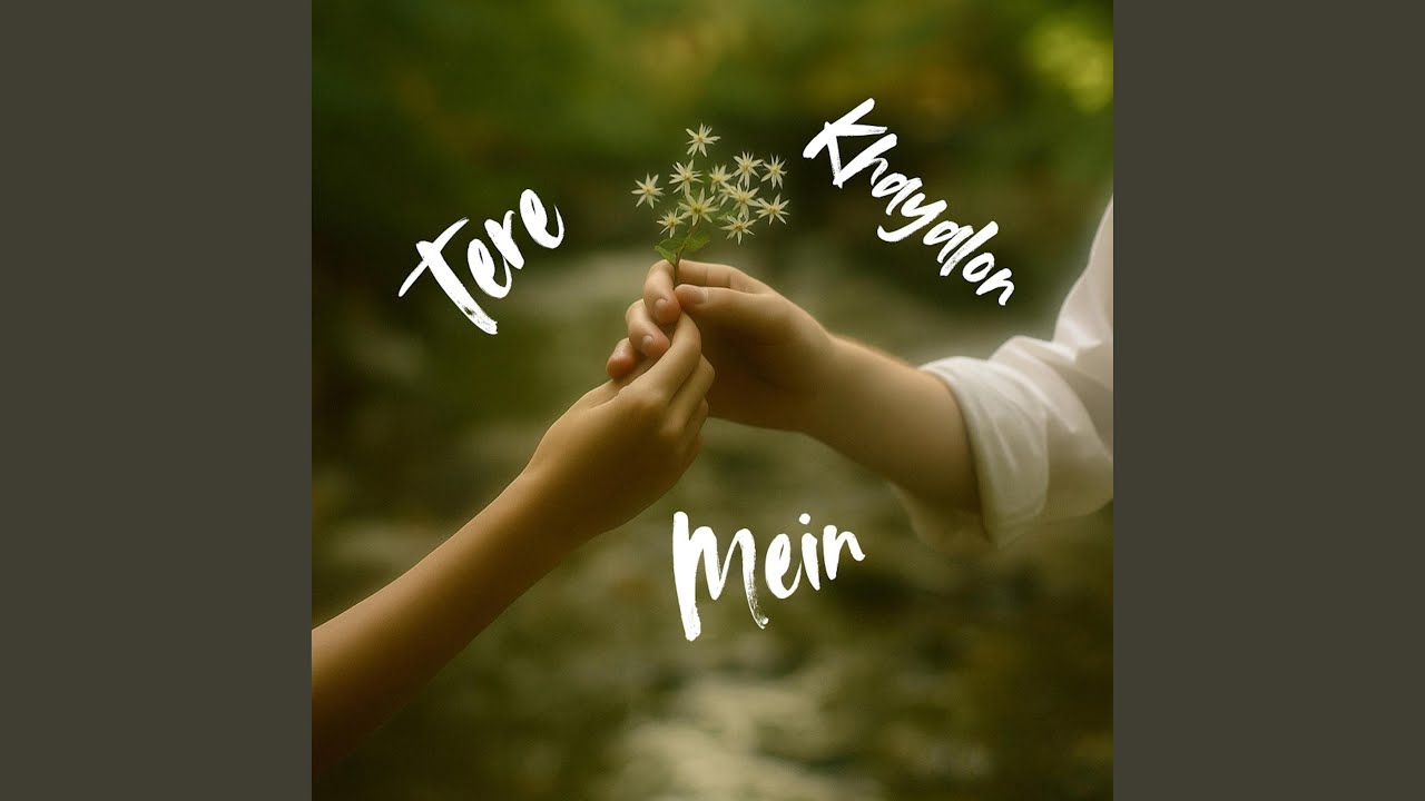 Tere Khayalon Mein