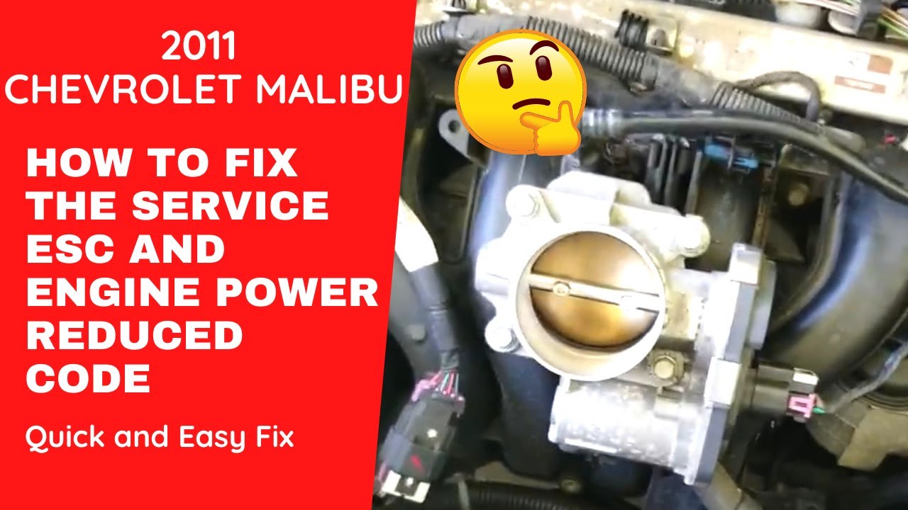 2011 Chevrolet Malibu how to fix service ESC and loss of power.