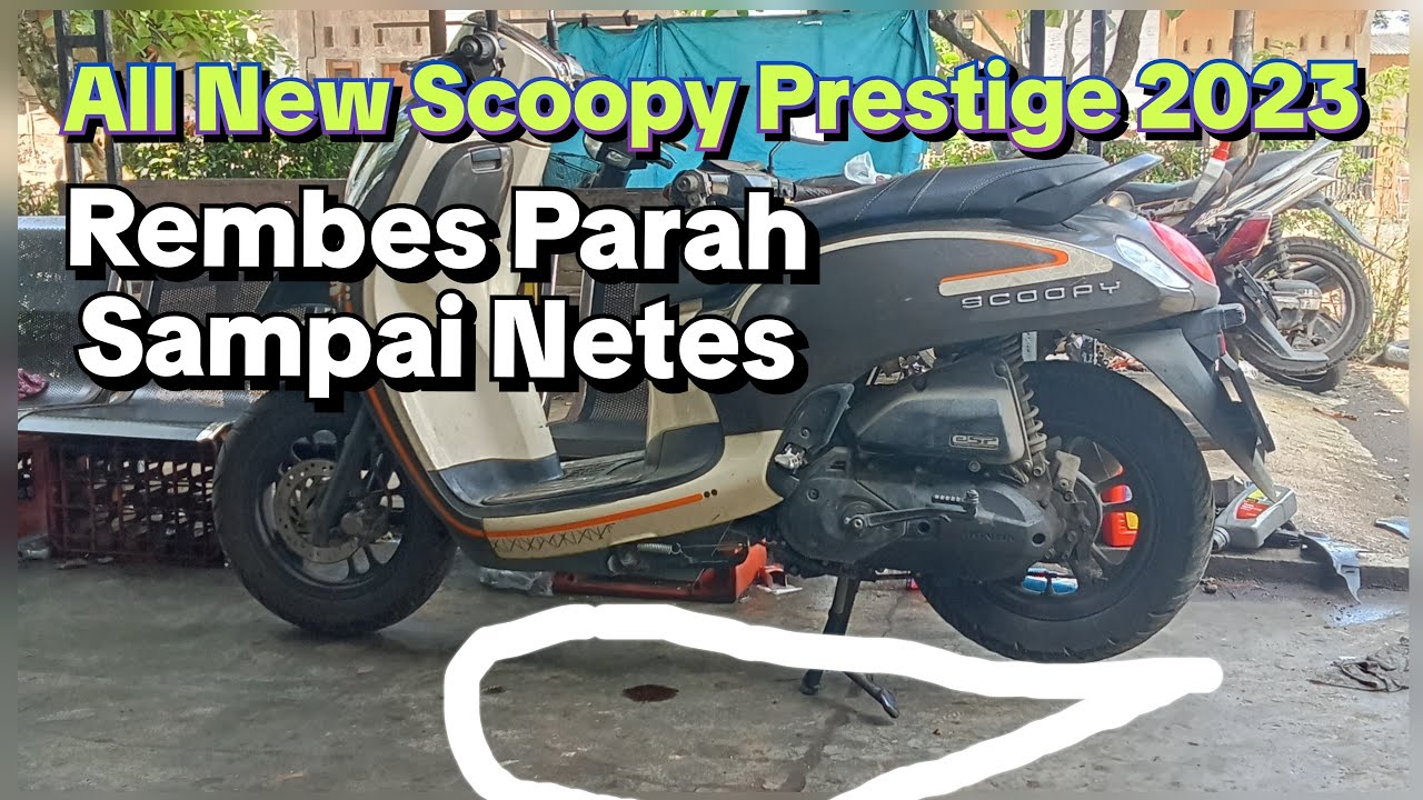 Scoopy Prestige Rembes parah Bagian CVT , cek apa penyebabnya dan yang perlu di ganti...