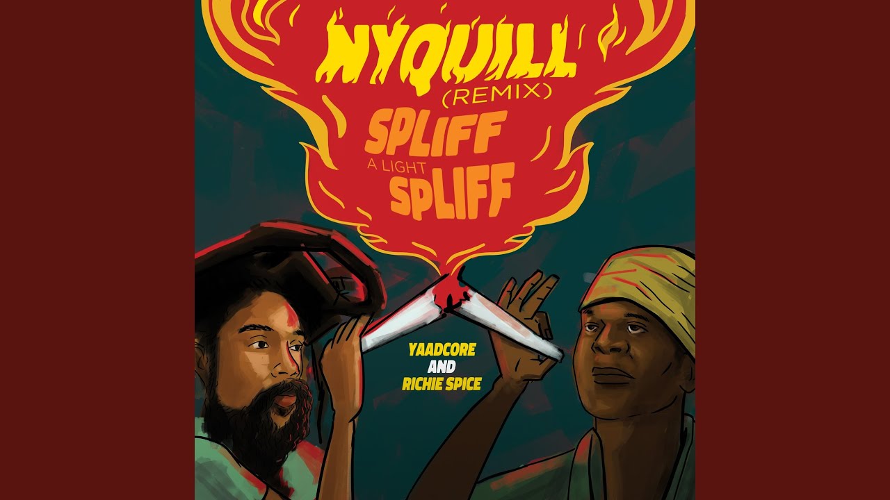 Nyquill (Spliff A Light Spliff)