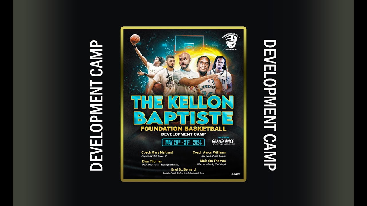 Kellon Baptiste Foundation Inc. |  Basketball Development Camp LAUNCH