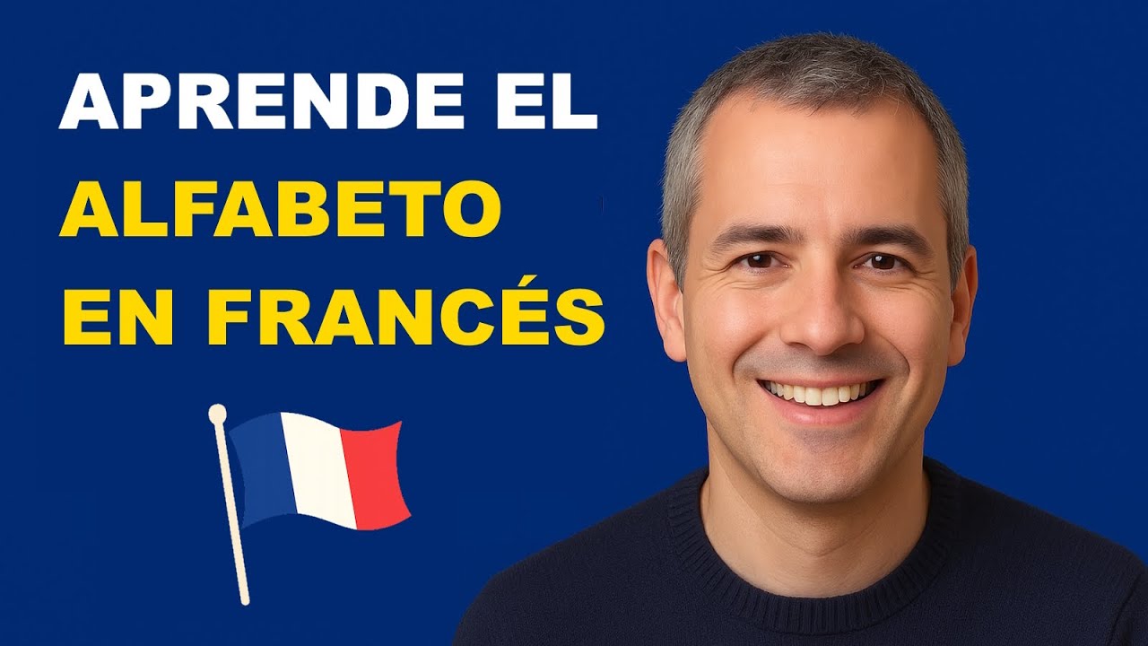El Alfabeto en Franc&eacute;s - Abecedario en Franc&eacute;s /  Curso de Franc&eacute;s B&aacute;sico - Clase 2
