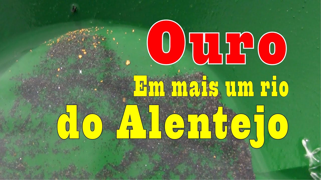 Ouro em mais um Rio do Alentejo