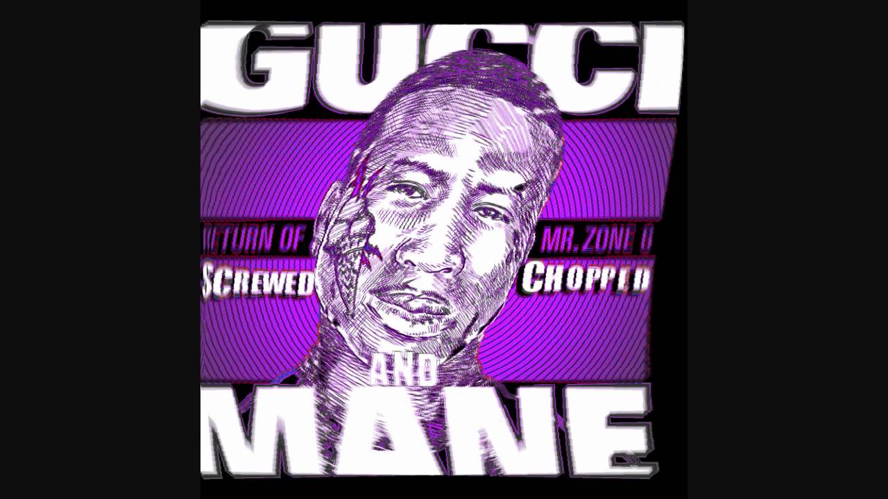 Gucci Mane - 24 Hours (Chopped And Screwed)