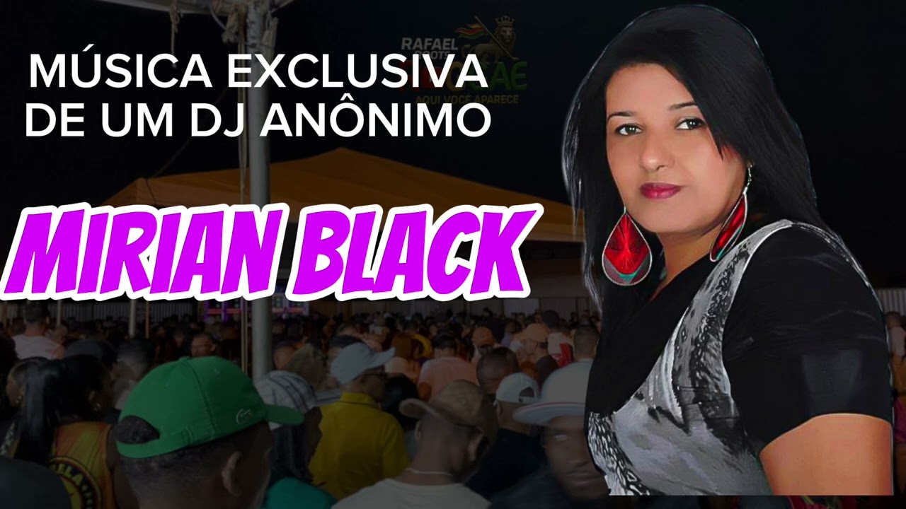 VAZOU MÚSICA EXCLUSIVA DE UM DJ ANÔNIMO VOCAL MIRIAN BLACK