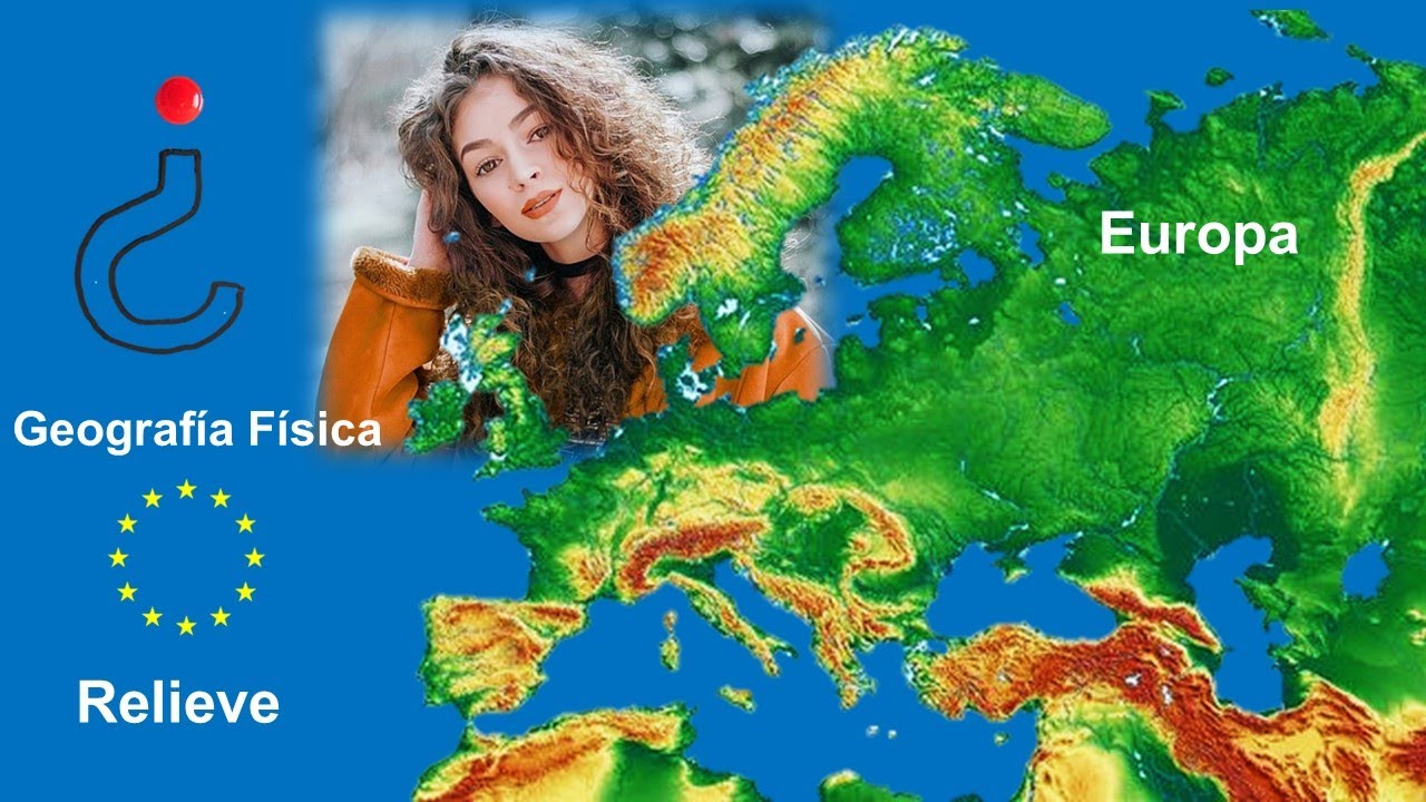 Explorando el Relieve de Europa: Montañas, Ríos, Llanuras…