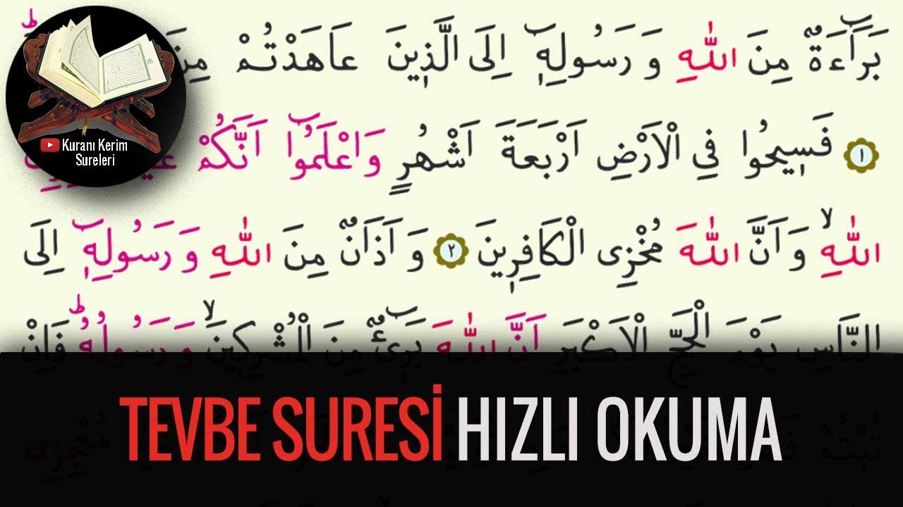 Tevbe Suresi Hızlı Okuma (Kuranı Kerim Sureleri) Besmelesiz başlayan sure!