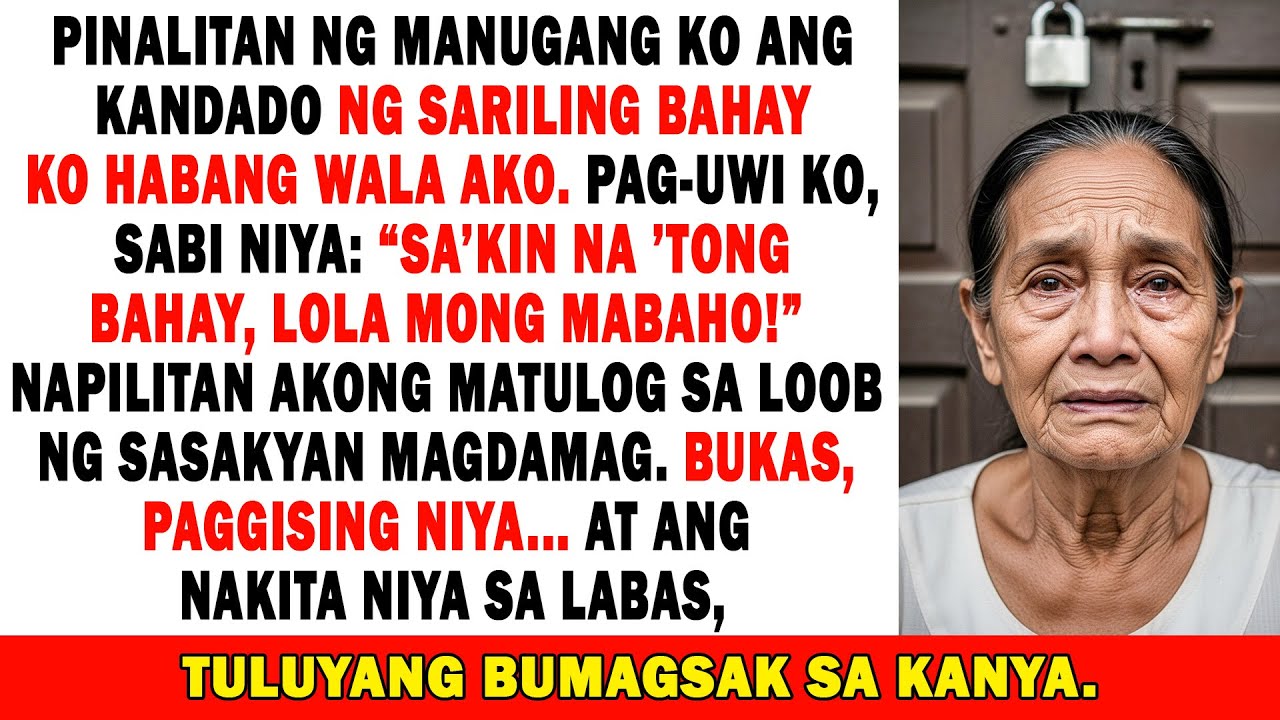 🔒Pinalitan Ng Manugang Ko Ang Kandado At Pinalayas Ako😭... Kinabukasan, Siya’y Napatumba Nang😱...