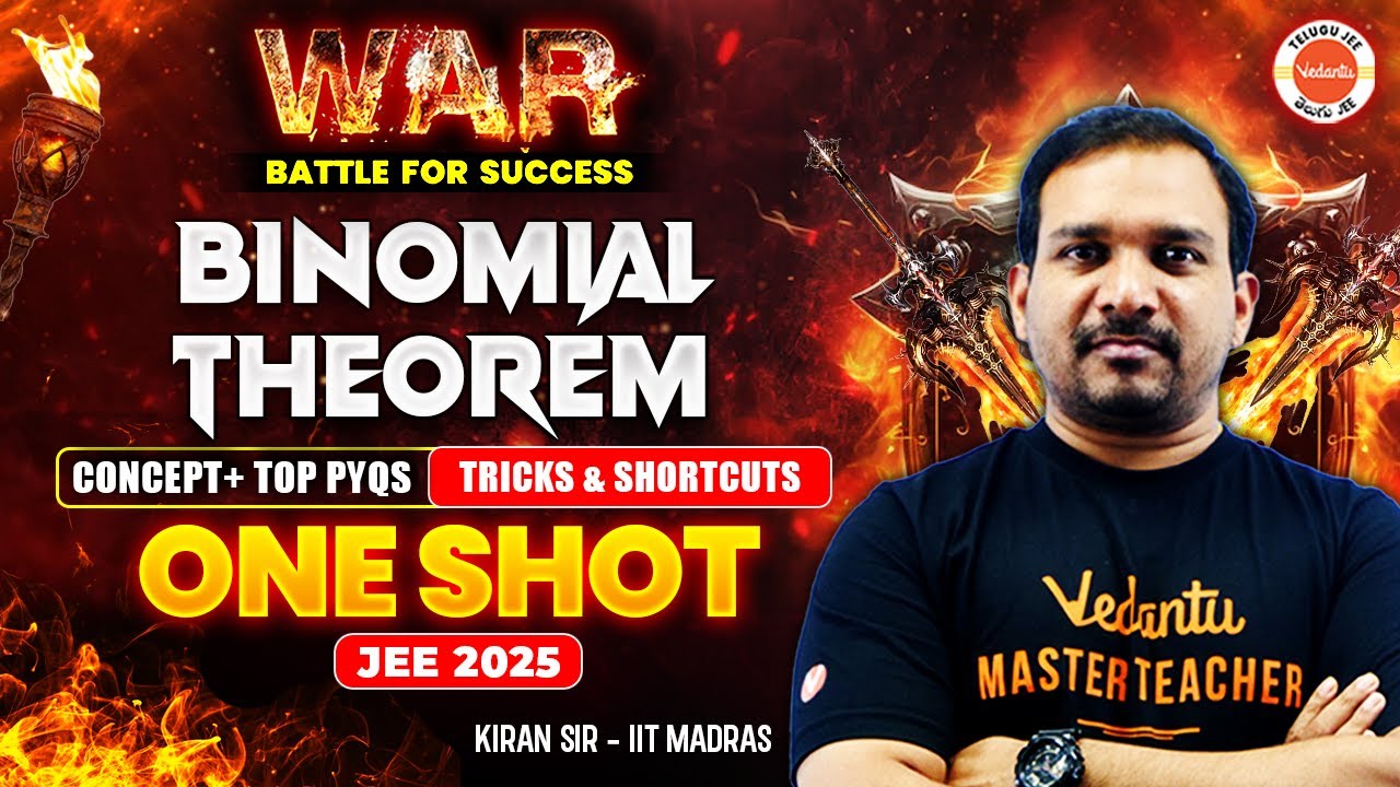 Binomial Theorem - One Shot | Concept + Top PYQs 2024-23 | Tricks & Shortcuts | JEE 2025 | Kiran Sir