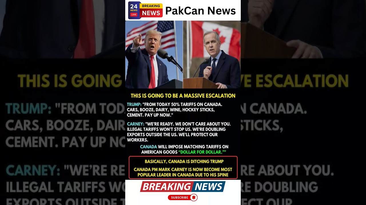 Trump vs Canada: Carney Vows Dollar-for-Dollar Tariffs in Major Trade War | PakCan News