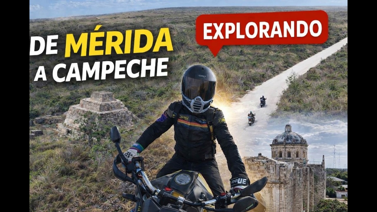 De Mérida a Campeche en Moto | Ruinas Mayas, Caminos Ocultos y Pueblos Históricos