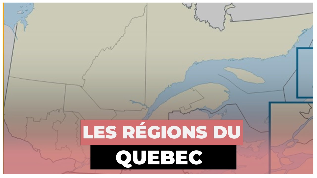 Les régions du Québec