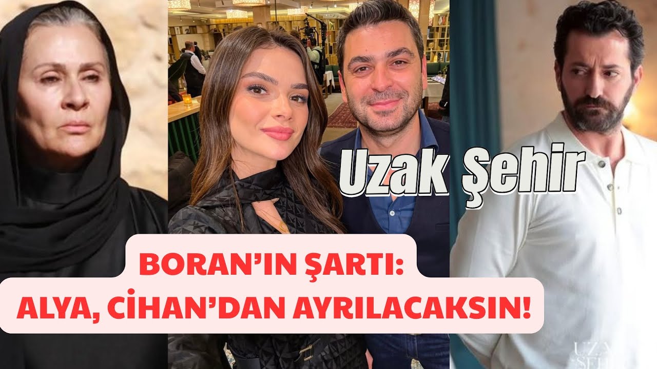 Uzak Şehir 53. B&ouml;l&uuml;m 2. Tanıtım | Alya Cihan'dan Ayrılacaksın! Boran'ın Şartı  