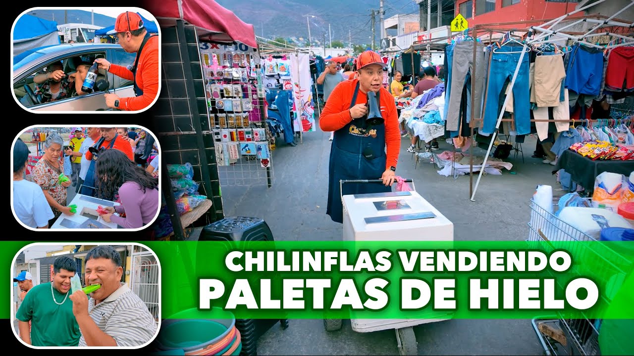 🍧💼 CHILINFLAS vendiendo PALETAS en el mercado😱😂