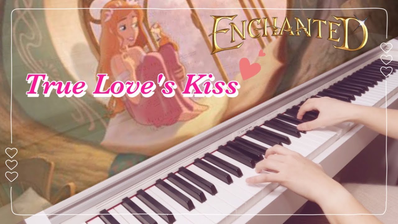 魔法にかけられて【真実の愛のキス】ピアノ｜Disney's Enchanted｜True Love's Kiss