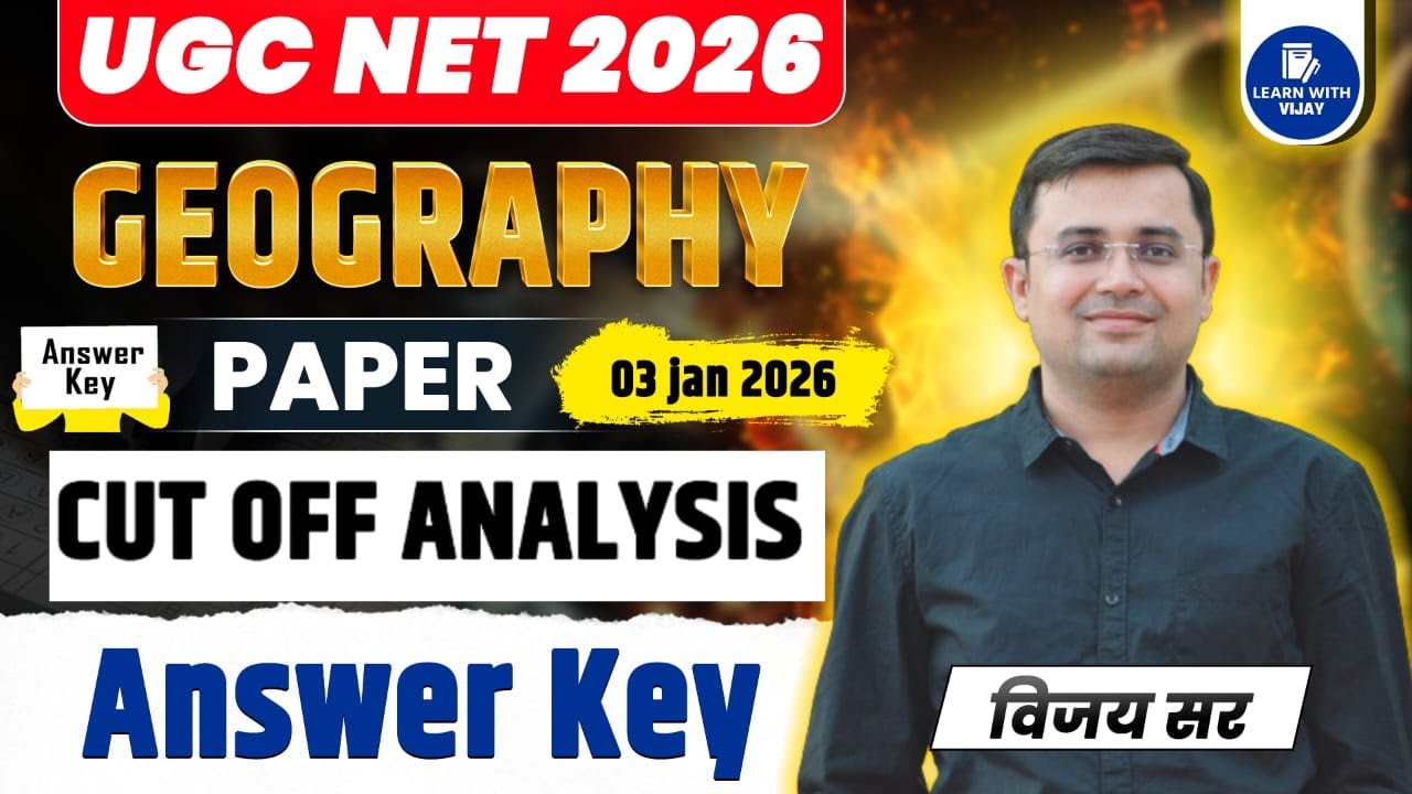 UGC NET 03 Jan 2026 Geography Official Answer Key