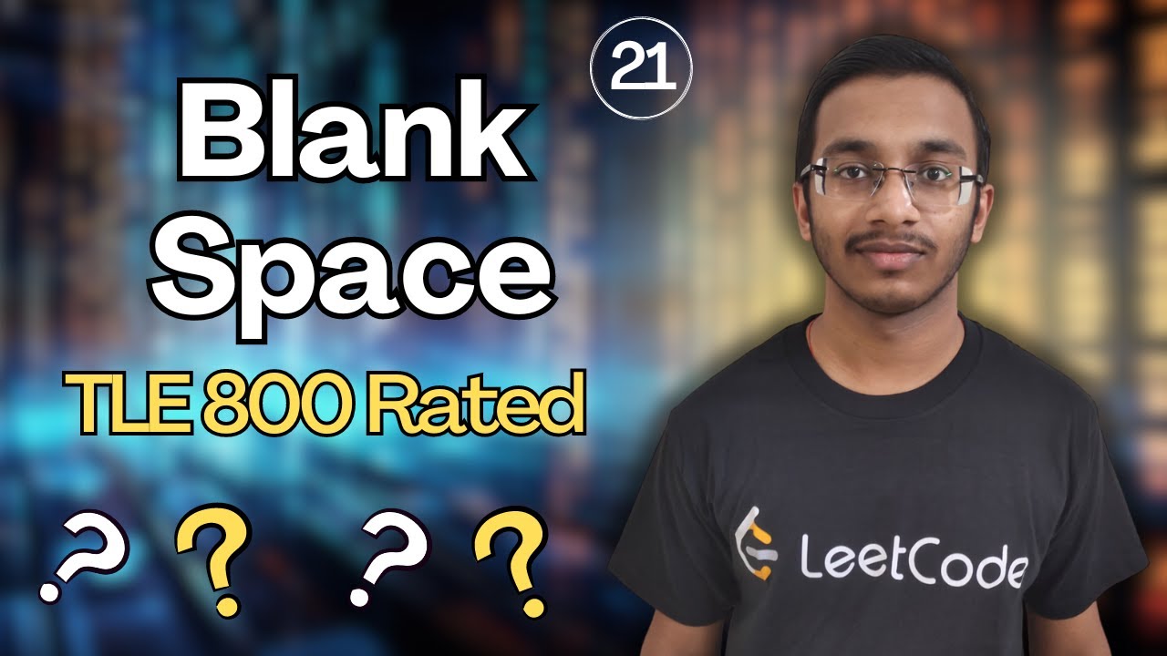 Blank Space | Codeforces Round 871 (Div. 4) |@TLE_Eliminators CP Sheet | 800 | Q21